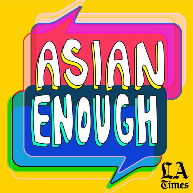 Asian Enough podcast graphic
